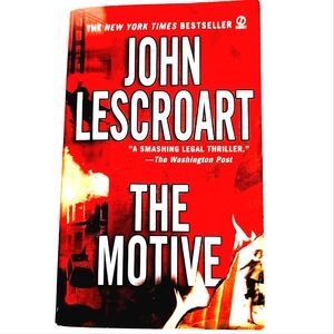 The Motive (Book #11 in the Dismas Hardy Series) by John Lescroart